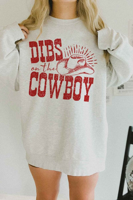 Dibs On the Cowboy Oversized Sweatshirt